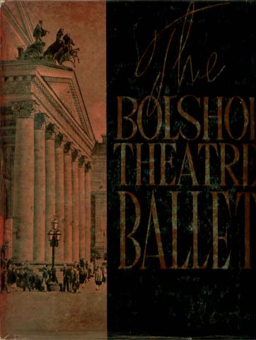 Slonimsky, Yury: The Bolshoi Theatre Ballet (Notes)