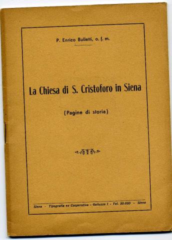 Bulletin, P. Enrico: La Chiesa di S. Cristoforo in Siena