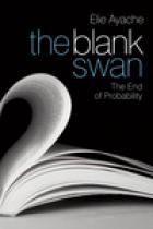Ayache, Elie: The Blank Swan: The End of Probability