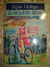 Deforges, Regine: La bicyclette bleue