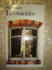 Simenon, Georges: Les suicides
