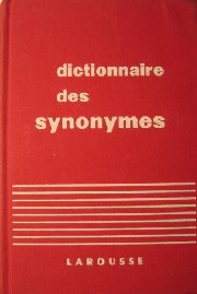 Bailly, Rene: Dictionnaire des synonymes de la langue francaise