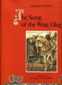 Pushkin, Alexander; Vasnetsov, Victor: The Song of the Wise Oleg /    