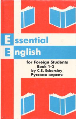 , ..:   .  4 .   (Essential English for Foreign Students)