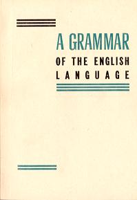 , ..:   . A Grammar of the English Language