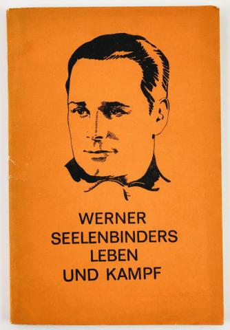 . , ..: Werner Seelenbinders: Leben und Kampf (    )