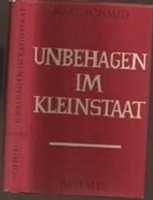 Schmid, Karl: Unbehagen im Kleinstaat