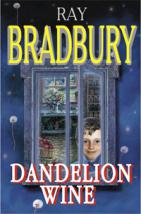 Bradbury, Ray: Dandelion wine
