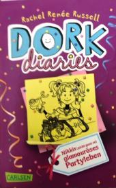 Russell, Rachel Renee: DORK Diaries - Nikkis (nicht ganz so) glamouroses Partyleben