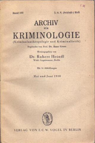 [ ]: Archiv fur Kriminologie (Kriminalanthropologie und Kriminalistik)