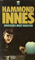 Innes, Hammond: Wreckers must breathe