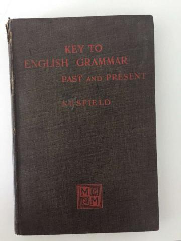 Nesfield, J.C.: Key to English grammar. Past and present