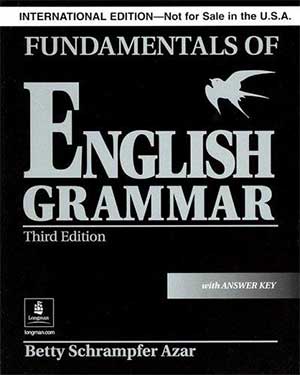 Azar, Betty Schrampfer: Fundamentals of English Grammar, Third Edition With Answer Key