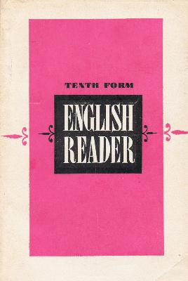. , ..; , ..: English reader. Tenth form