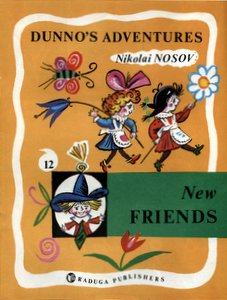 Nosov, Nikolai: New friends