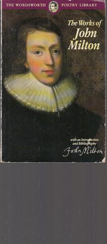 , : The Works Jobn Milton.   