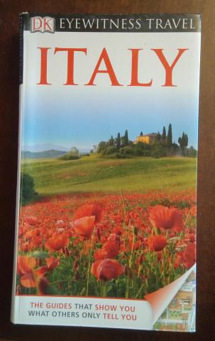 Evans, Adele: DK Eyewitness Travel Guide: Italy