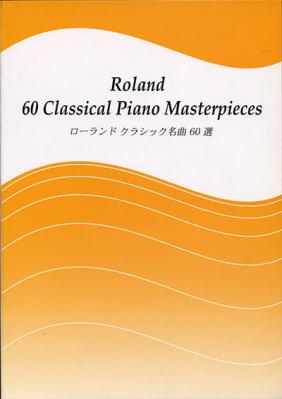 [ ]: Roland 60 Classical Piano Masterpieces