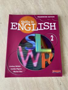Mcnab, L.; Pilgrim, I.; Slee, M.: Skills in English Framework Edition