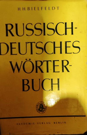 Bielfeldt, H.H.: Russisch - Deutsches Worterbuch