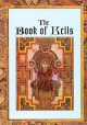 . Mackworth-Praed, Ben: The Book of Kells /  