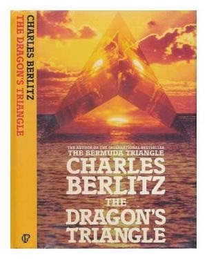Berlitz/, Charles/: The Dragon's Triangle/ 