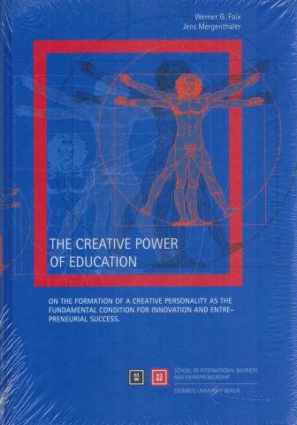 G. Faix, Werner; Mergenthaler, Jens: The Creative Power of Education