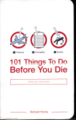Richard, Horne: 101 Things to Do Before You Die