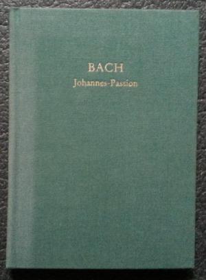 Bach, Johann Sebastian: Johannes-Passion