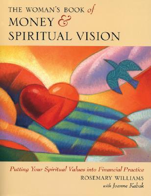 Williams, Rosemary: Money and spiritual vision