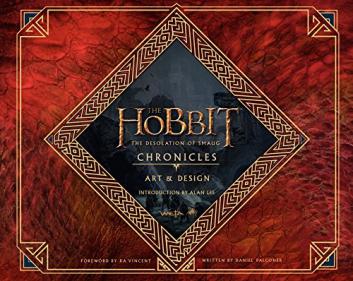 Falconer, Daniel: The Hobbit: The Desolation of Smaug Chronicles: Art & Design