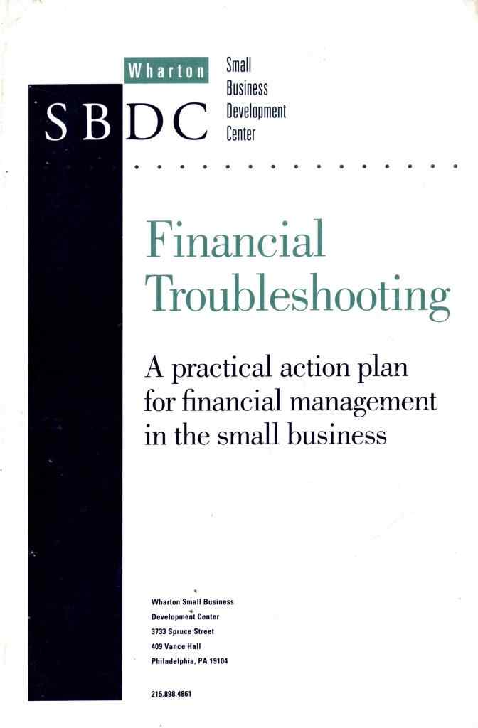 Bangs, D.H.: Financial Troubleshooting. An Action Plan for Money Management in the Small Business
