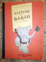 Brunhoff, Jean: Histoire de Babar le petit elephant.  ,  
