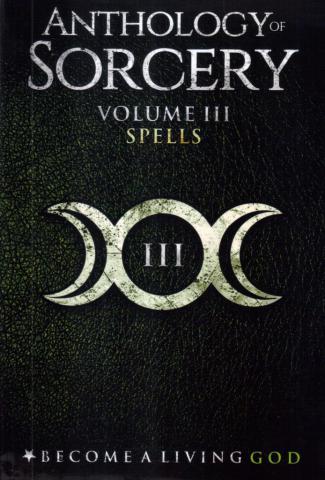 Koetting, E.A.: Anthology of Sorcery Volume III: Spells
