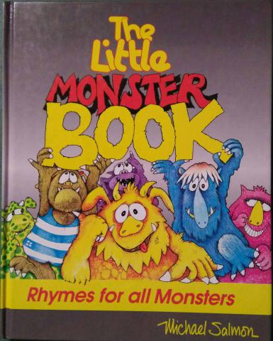 Salmon, Michael: The little monster book. Rhymes for all Monsters