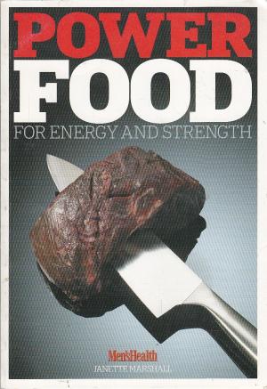 Marshall, Janette: Power Food: For Energy and Strength