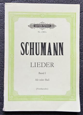 Schumann, Robert: Lieder fur singstimme und klavier. Band I