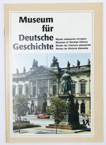 [ ]: Museum fur Deutsche Geschichte (  )