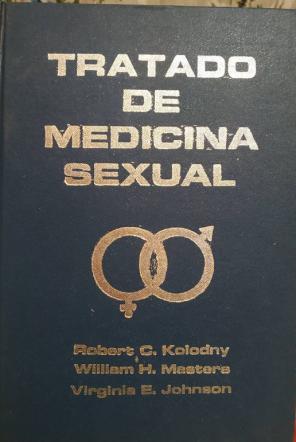 Kolodny, R.C; Masters, W.H.; Johnson, V.E.: Tratado de medicina sexual