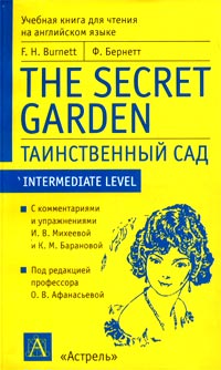 Burnett, F.; , .: The secret garden /  