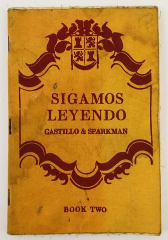 Castillo, C.; Sparkman, C.F.: Sigamos Leyendo: Eight Spanish Stories: Book Two (  .   )