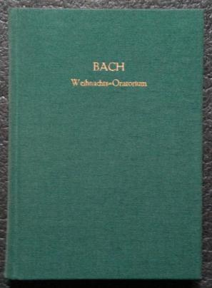 Bach, Johann Sebastian: Weihnachts-Oratorium
