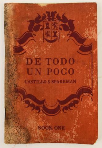Castillo, C.; Sparkman, C.F.: De Todo un Poco: Graded Spanish Readers: Book One (  .  )