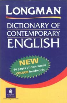 . Gatsby, Alan: Dictionary of Contemporary English. Third Edition with New Words Supplement