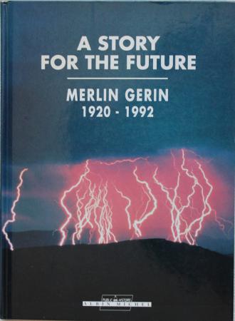 [ ]: A Story for the Future. Merlin Gerin 1920 - 1992
