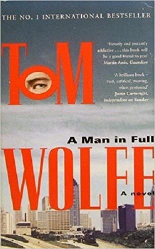 Wolfe, Tom: A Man in Full