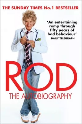 Stewart, Rod: Rod. The Autobiography