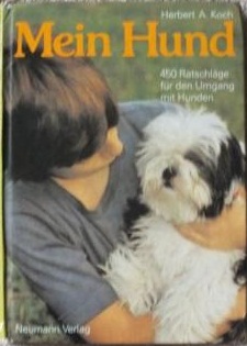 Koch, Herbert A.: Mein Hund