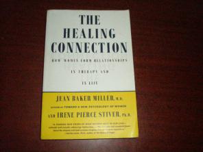 Miller, Jean Baker: The Healing Connection