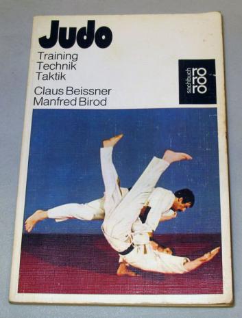 Beissner, Claus; Birod, Manfred: Judo. Training, Technik, Taktik / 